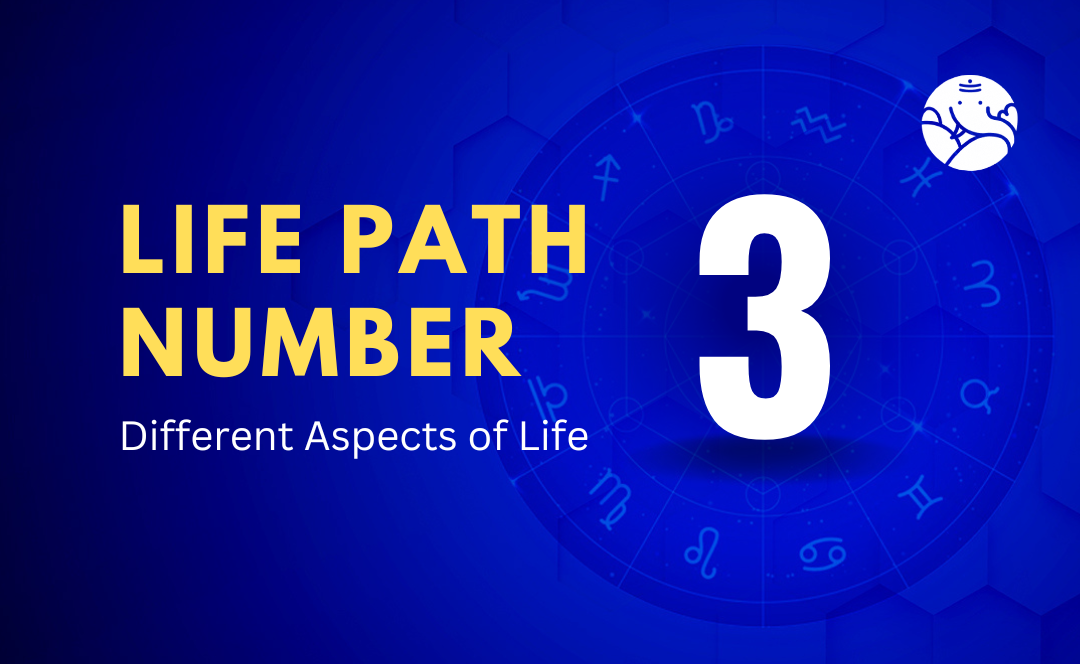 Life Path Number 3: Different Aspects of Life