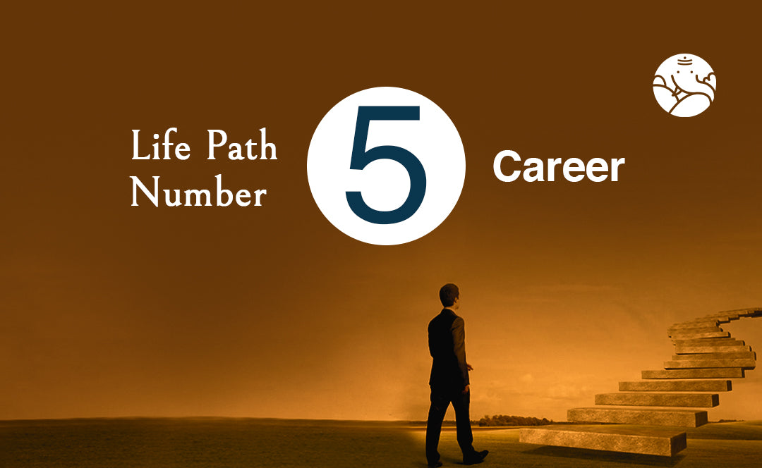 Life Path Number 5 career