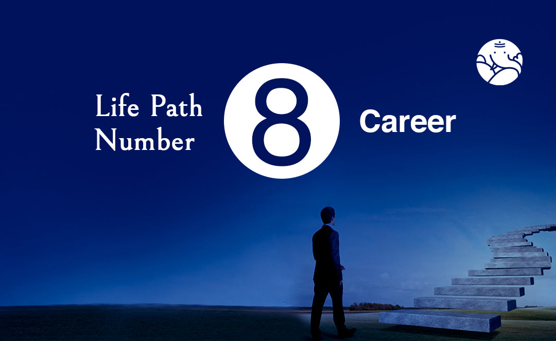 Life Path Number 8 Career