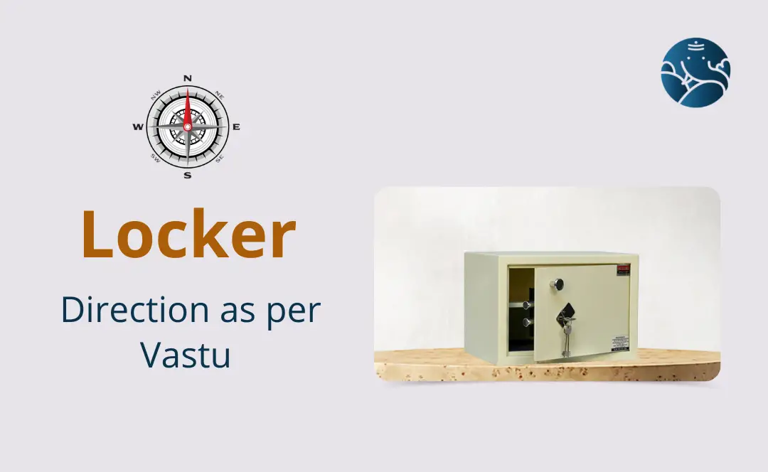 Locker Direction As Per Vastu