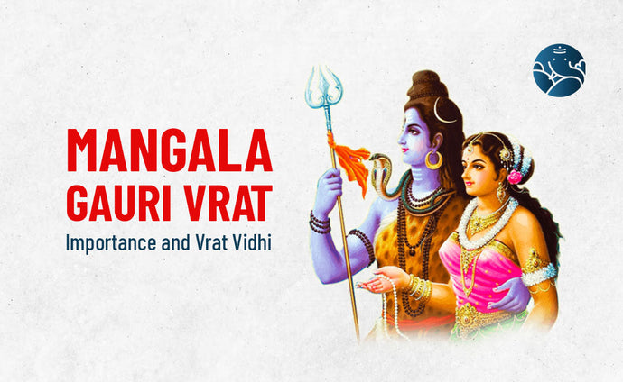 Mangala Gauri Vrat - Importance And Vrat Vidhi
