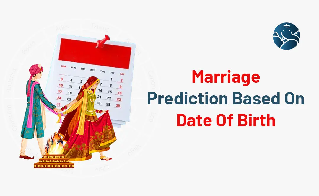 Marriage Prediction Based On Date Of Birth