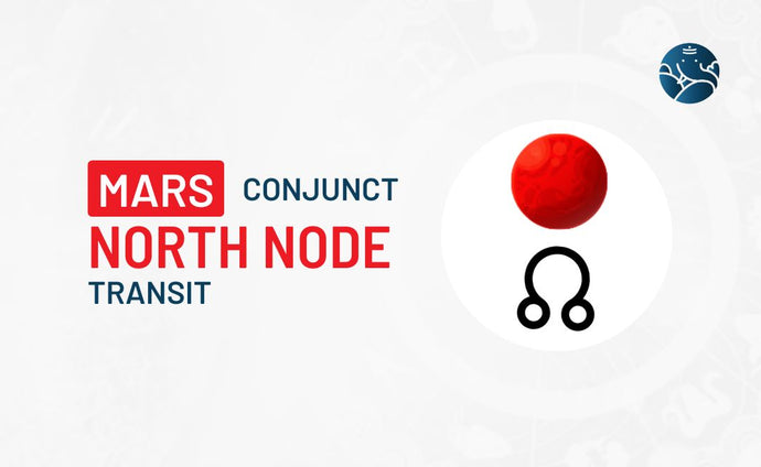 Mars Conjunct North Node Transit – Know its Effects