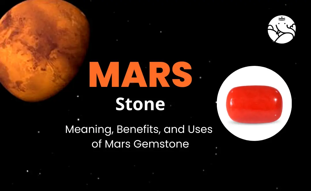 Mars Stone: Meaning, Benefits, and Uses of Mars Gemstone