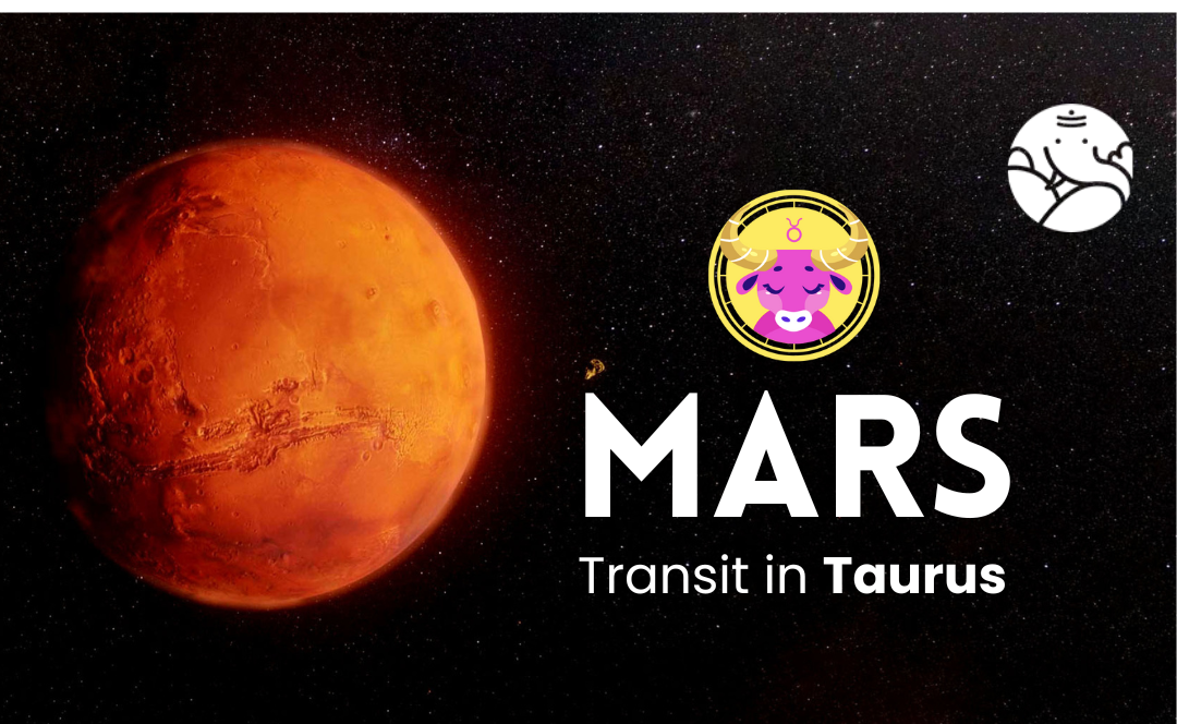 Mars Transit in Taurus