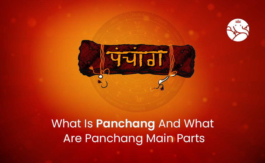 What Is Panchang And What Are Panchang Main Parts