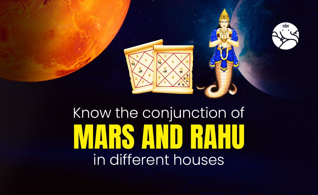 Mars and Rahu Conjunction - Mangal Rahu Yuti – Bejan Daruwalla