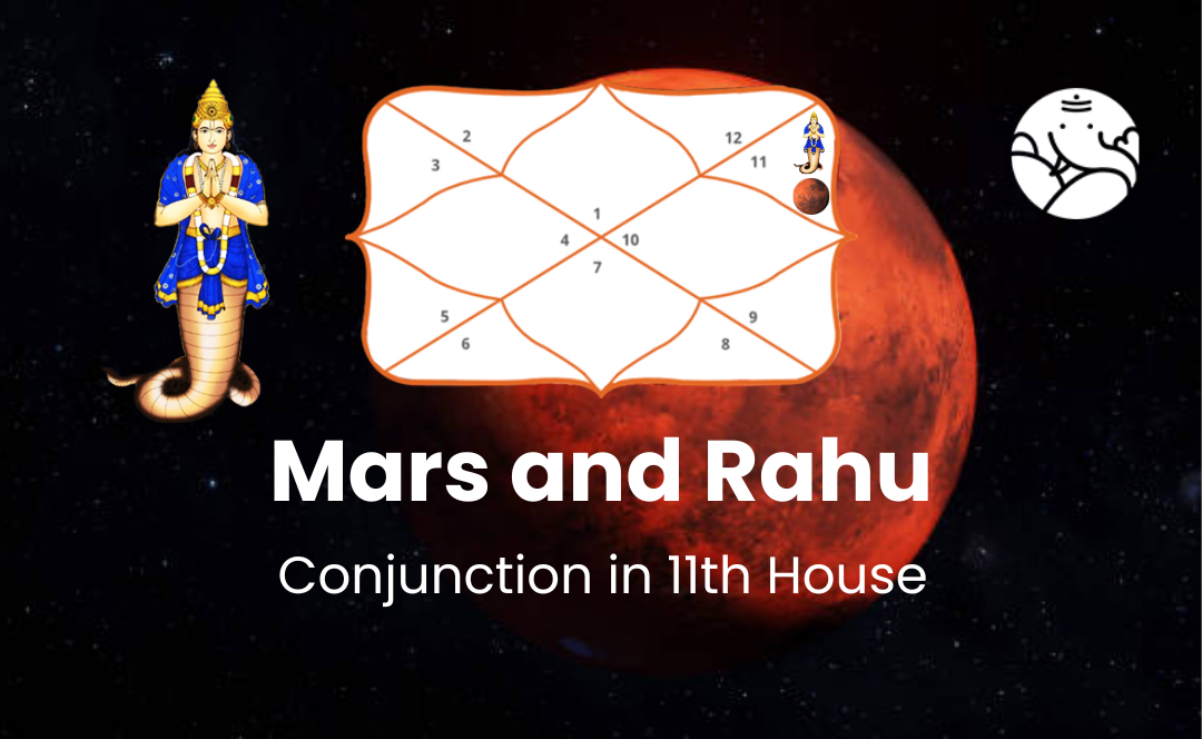 mars-and-rahu-conjunction-in-11th-house-bejan-daruwalla