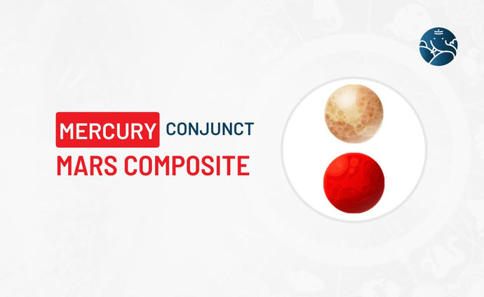 Mercury Conjunct Mars Composite