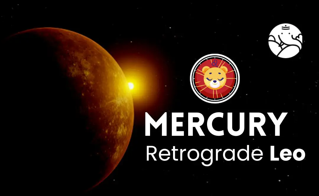 Mercury Retrograde Leo - Budh Vakri Singh