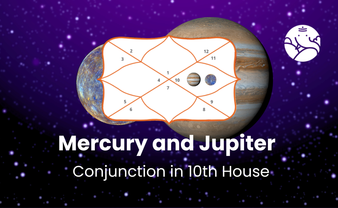 Mercury and Jupiter Conjunction in 10th House - Know its Effects