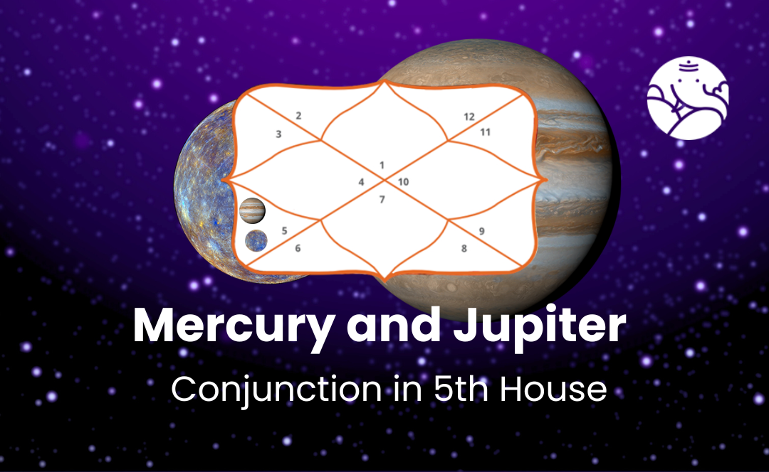 Mercury and Jupiter Conjunction in 5th House