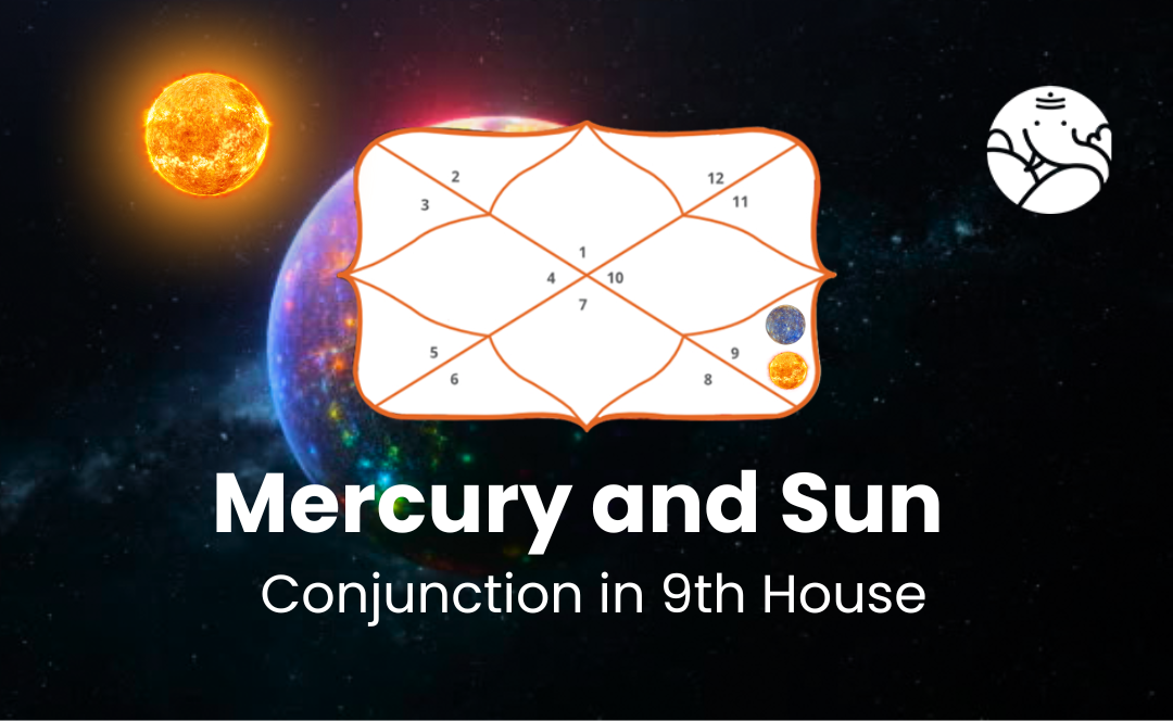 Mercury and Sun Conjunction in 9th House
