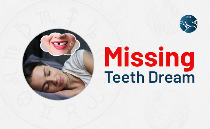 Missing Teeth Dream