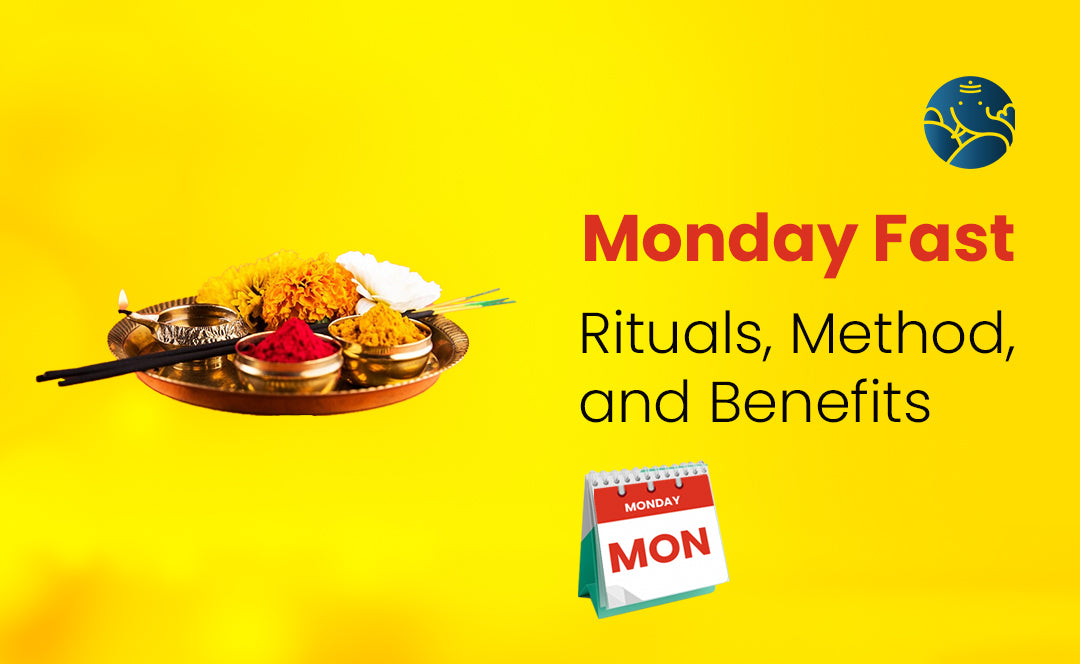 Fasting Rituals Monday Fast - Rituals, Method, and Benefits