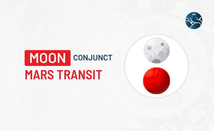 Moon Conjunct Mars Transit – Know its Effects