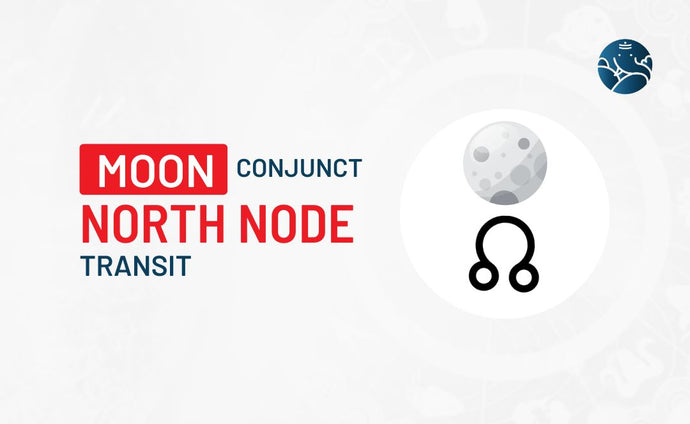 Moon Conjunct North Node Transit – Know its Effects