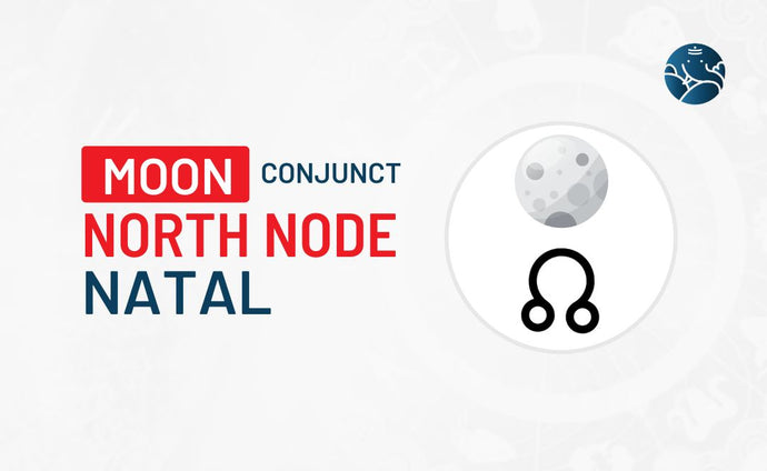 Moon Conjunct North Node Natal - Know its Effects