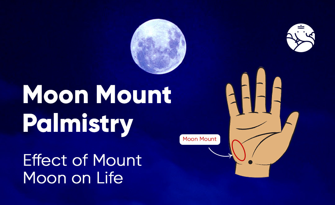 Moon Mount Palmistry: Effect of Mount Moon on Life