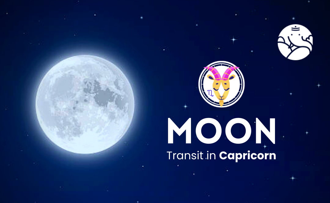 Moon Transit in Capricorn