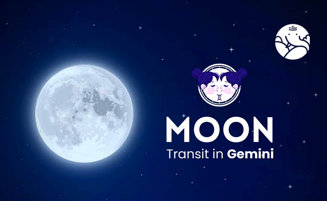 Moon Transit in Gemini