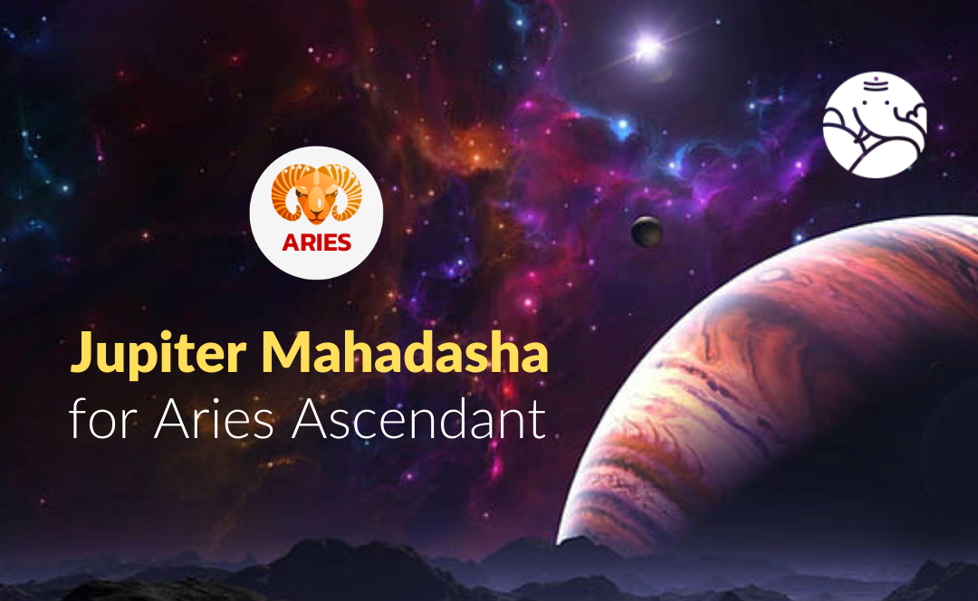 Jupiter Mahadasha for Aries Ascendant