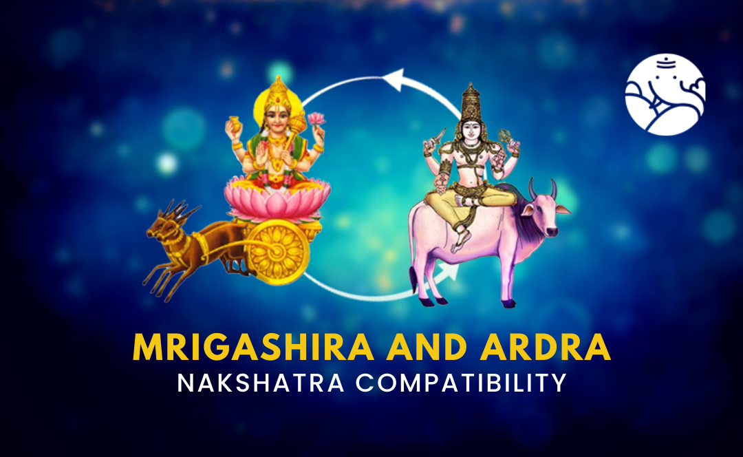 Mrigashira and Ardra Nakshatra Compatibility