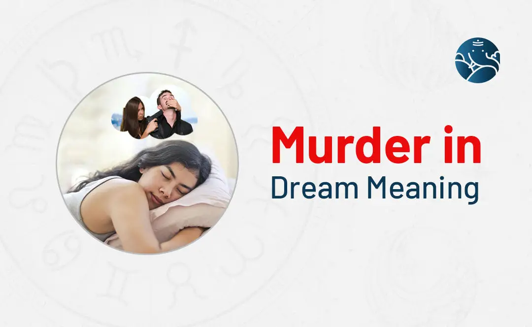 Murder In Dream Meaning