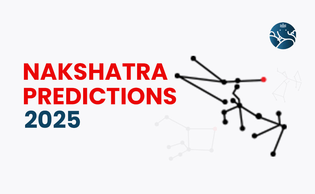 Nakshatra 2025 Predictions - Nakshatra Phalam 2025
