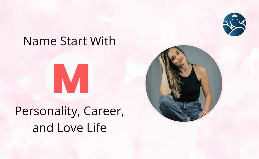 Name Start With M Personality Career and Love Life Bejan