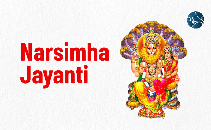 Narsimha Jayanti - Nara Singha Jayanti
