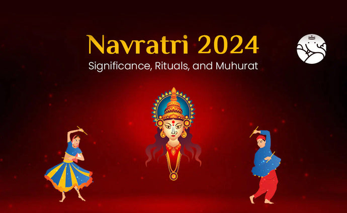 Navratri 2024 Significance, Rituals, and Muhurat
