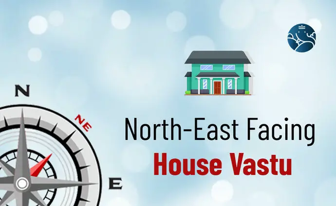 North-East Facing House Vastu