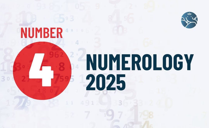 Number 4 Numerology 2025 - Year 2025 For Number 4