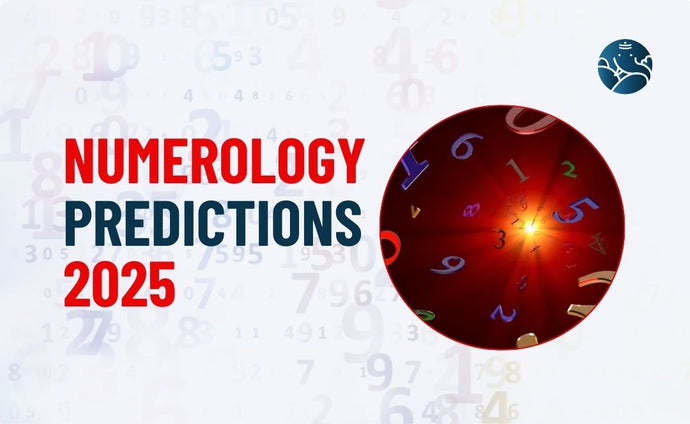 Numerology Predictions 2025 By Date of Birth - Numerology Horoscope 2025