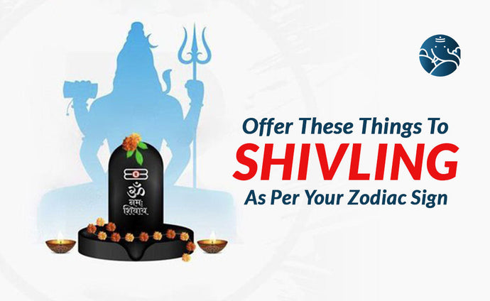 Offer These Things To Shivling As Per Your Zodiac Sign