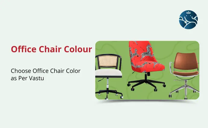 Office Chair Colour: Choose Office Chair Colour as Per Vastu