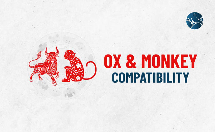 Ox and Monkey Compatibility - Ox Monkey compatibility