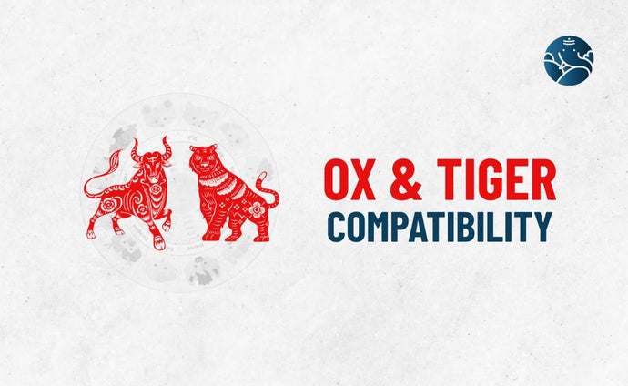Ox and Tiger Compatibility - Ox Tiger compatibility