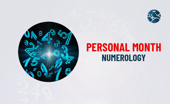 Personal Month Numerology