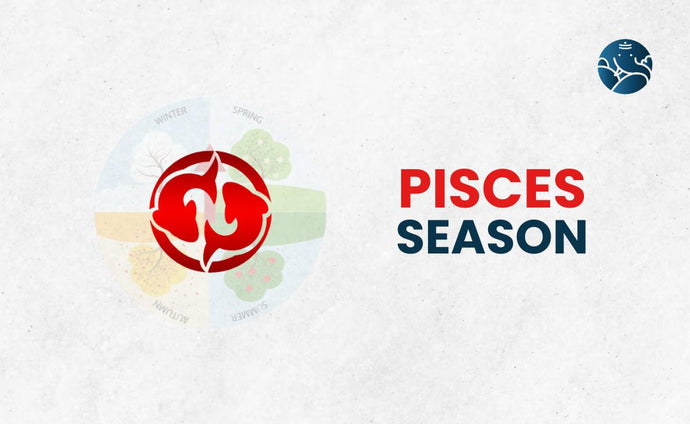 Pisces Season - What Day Starts?