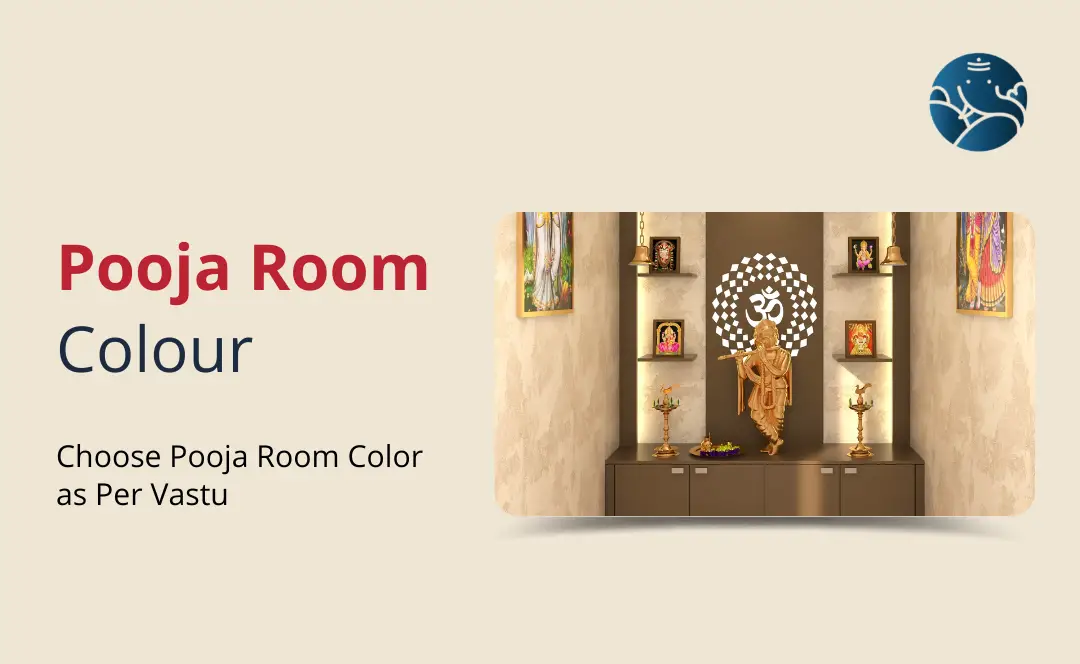 Pooja Room Colour: Choose Pooja Room Color as Per Vastu