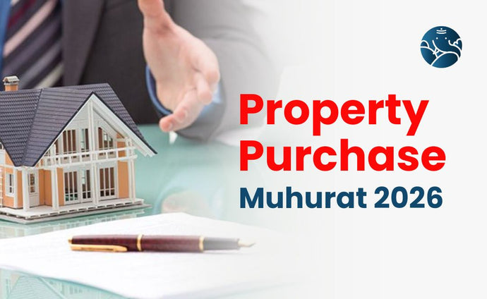 Property Purchase Muhurat 2026