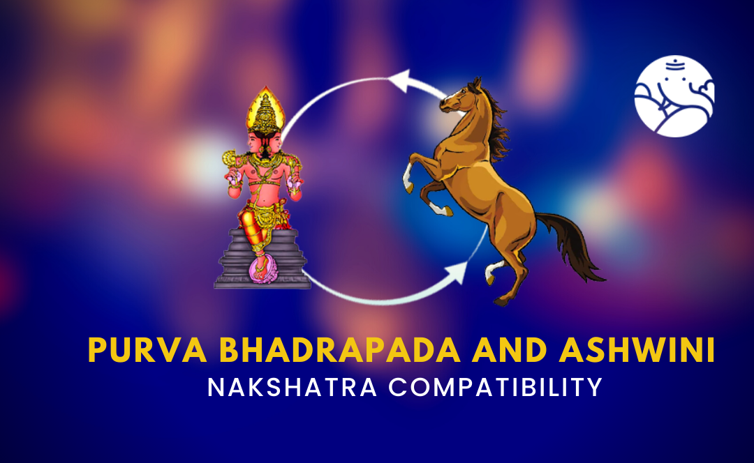 Purva Bhadrapada and Ashwini Nakshatra Compatibility