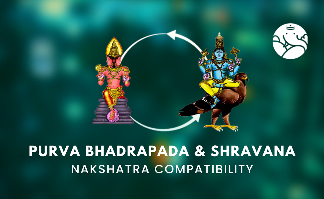 Purva Bhadrapada and Shravana Nakshatra Compatibility