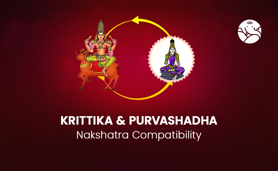 Krittika and Purvashadha Nakshatra Compatibility