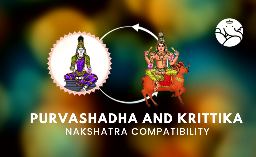 Purvashadha and Krittika Nakshatra Compatibility