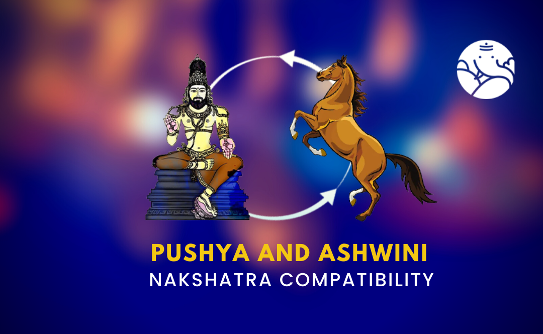 Pushya and Ashwini Nakshatra Compatibility