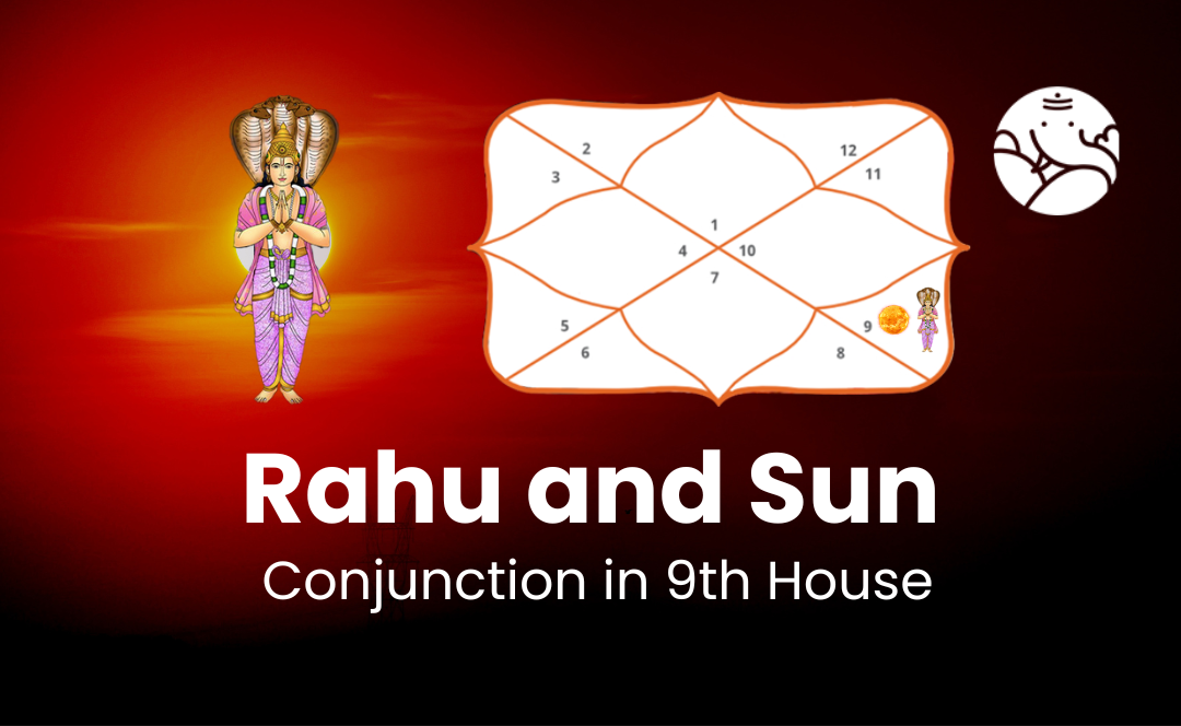 rahu-and-sun-conjunction-in-9th-house-bejan-daruwalla