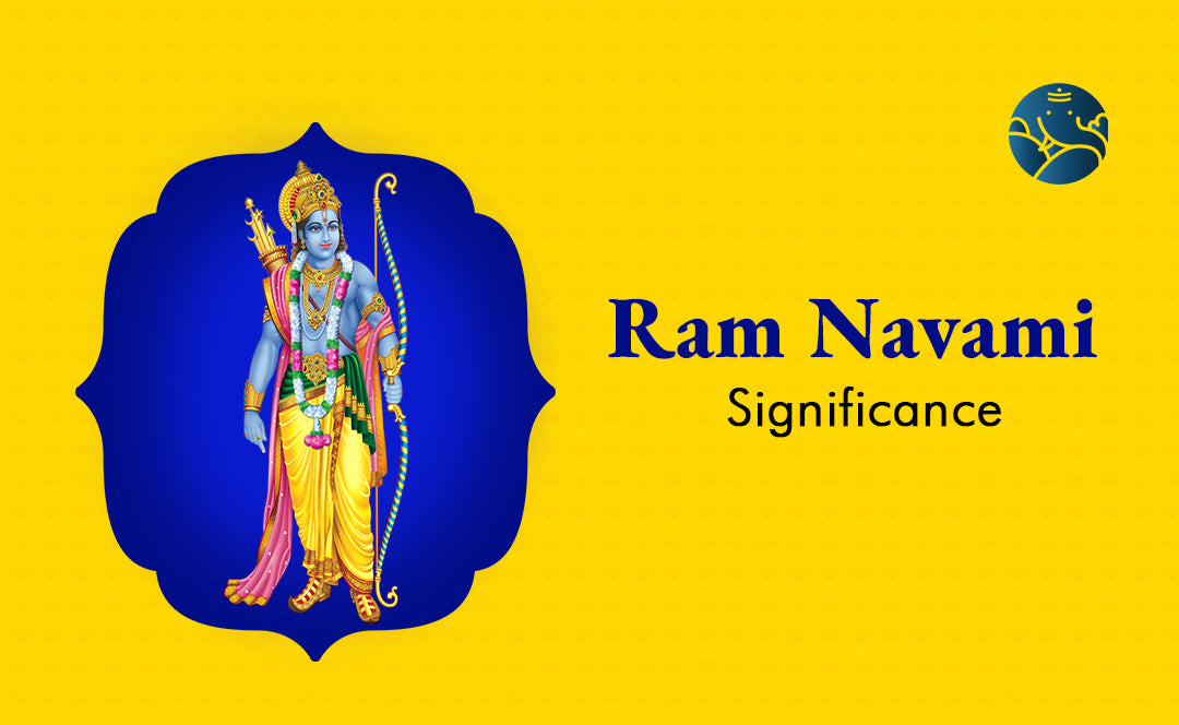 Ram Navami Date, Significance and Story
